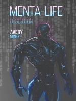 Menta-Life: Desertion: Menta-Life, #2
