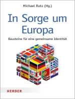 In Sorge um Europa: Bausteine für eine gemeinsame Identität