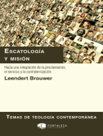 Escatología Y Misión. Hacia Una Integración De La Proclamación, El Servicio Y La Confraternización