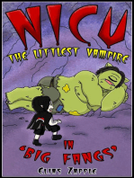 Big Fangs: Nicu - The Littlest Vampire, #2