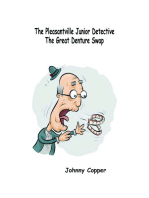 The Pleasantville Junior Detective Agency The Great Denture Swap