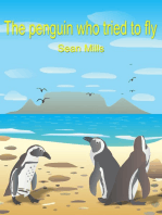 The Penguin Who Tried to Fly