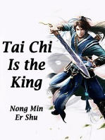 Tai Chi Is the King: Volume 2