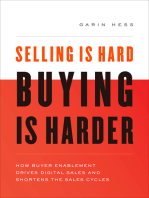 Selling Is Hard. Buying Is Harder.