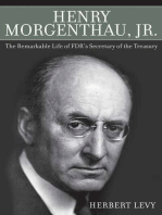 Henry Morgenthau, Jr.: The Remarkable Life of FDR's Secretary of the Treasury