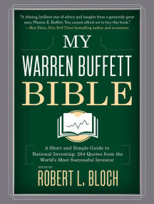 My Warren Buffett Bible: A Short and Simple Guide to Rational Investing: 284 Quotes from the World's Most Successful Investor
