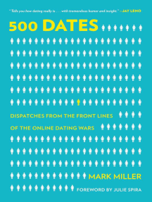 500 Dates by Mark Miller, Julie Spira - Ebook | Scribd