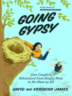 Going Gypsy: One Couple's Adventure from Empty Nest to No Nest at All