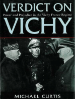 Verdict on Vichy: Power and Prejudice in the Vichy France Regime