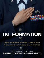 In Formation: One Woman?s Rise Through the Ranks of the U.S. Air Force