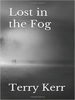 Lost in the Fog