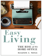Easy Living: The Rise of the Home Office
