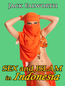 Arab Hijab Sex Girls - Sex and Islam in Indonesia by Jack Falworth - Ebook | Scribd