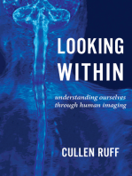 Looking Within: Understanding Ourselves through Human Imaging