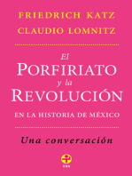 El Porfiriato y la revolución en la historia de México: Una conversación