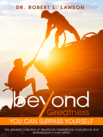 Beyond Greatness: You Can Surpass Yourself