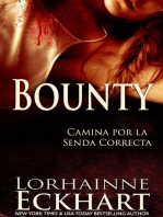 Bounty: Camina por la Senda Correcta, #4