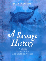 A Savage History: Whaling in the Pacific and Southern Oceans