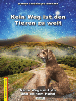 Kein Weg ist den Tieren zu weit