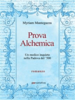 Prova Alchemica: Un medico inquieto nella Padova del '500