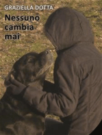 Nessuno cambia mai