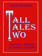 Tall Tales Two