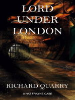 Lord Under London: a Nat Frayne mystery