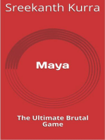 Maya The Ultimate Brutal Game