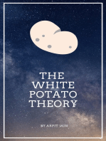 The White Potato Theory