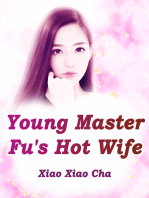 Young Master Fu's Hot Wife: Volume 2