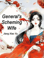 General's Scheming Wife: Volume 6