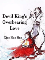 Devil King's Overbearing Love