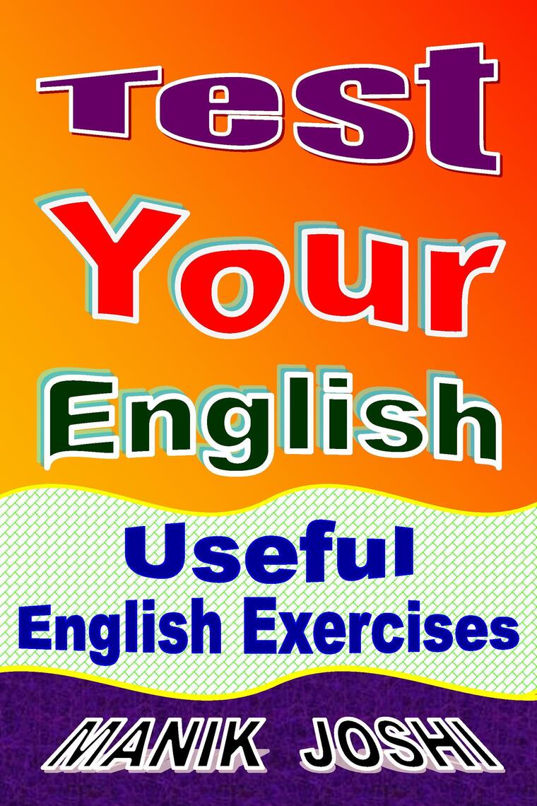 read-test-your-english-useful-english-exercises-online-by-manik-joshi