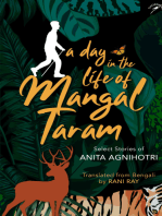 A Day in the Life of Mangal Taram