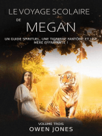 Le voyage scolaire de Megan: La Serie Megan, #3