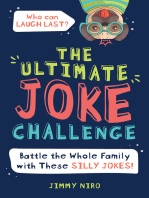 The Ultimate Joke Challenge: Battle the Whole Family During Game Night with These Silly Jokes for Kids! (Funny White Elephant Gifts for Kids)