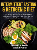 Intermittent Fasting & Ketogenic Diet: The Complete Beginner’s Guide to Effective Keto Meal Plans for Women. Lose Weight Fast & Heal Your Body - Learn Meal Prep and Reset Your Diet