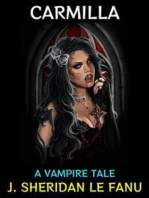 Carmilla: A Vampire Tale