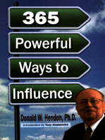 Donald Wayne Hendon's 365 Weapons of Negotiation, Persuasion, and Manipulation - A Very Practical Handbook of Power