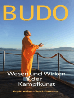 Budo: Wesen und Wirken der Kampfkunst