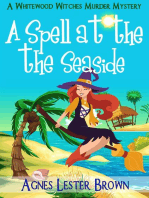 A Spell At The Seaside
