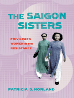 The Saigon Sisters: Privileged Women in the Resistance