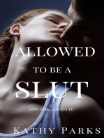Allowed To Be A Slut
