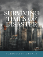 Surviving Times Of Disaster