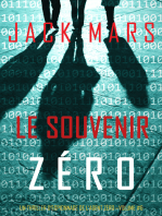 Le Souvenir Zéro (Un Thriller d’Espionnage de l’Agent Zéro—Volume #6)