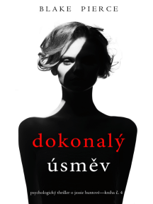 Dokonalý Vzhled (Psychologický thriller o Jessie Huntové—kniha ...
