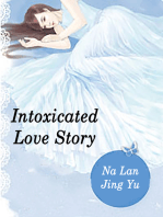 Intoxicated Love Story: Volume 3