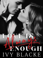 Love Is Always Enough: Love Series, #2