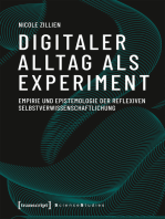 Digitaler Alltag als Experiment: Empirie und Epistemologie der reflexiven Selbstverwissenschaftlichung