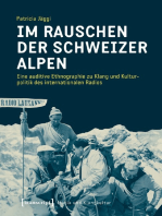 Im Rauschen der Schweizer Alpen: Eine auditive Ethnographie zu Klang und Kulturpolitik des internationalen Radios